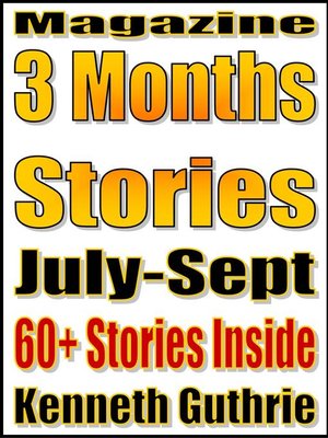 cover image of 3 Months' Short Stories (July-Sept. 2011)
